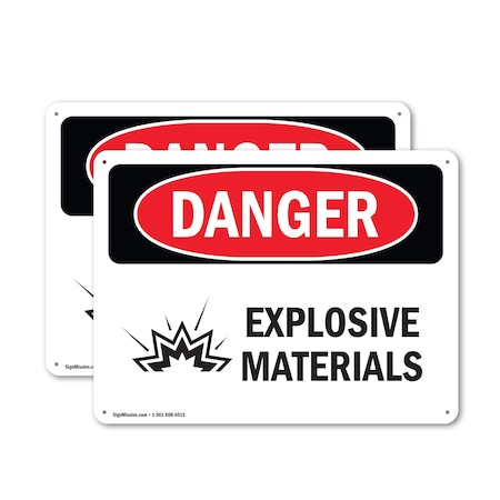 Signmission Explosive Materials Danger Sign, Aluminum, 10in W x 7in L, 2PK OS-2PACK-DS-A-710-L-1210